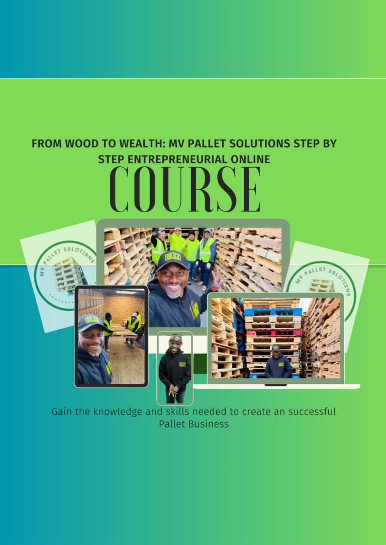 Protected: From Wood to Wealth: MV Pallet Solutions Step by Step Entrepreneurial Online Course